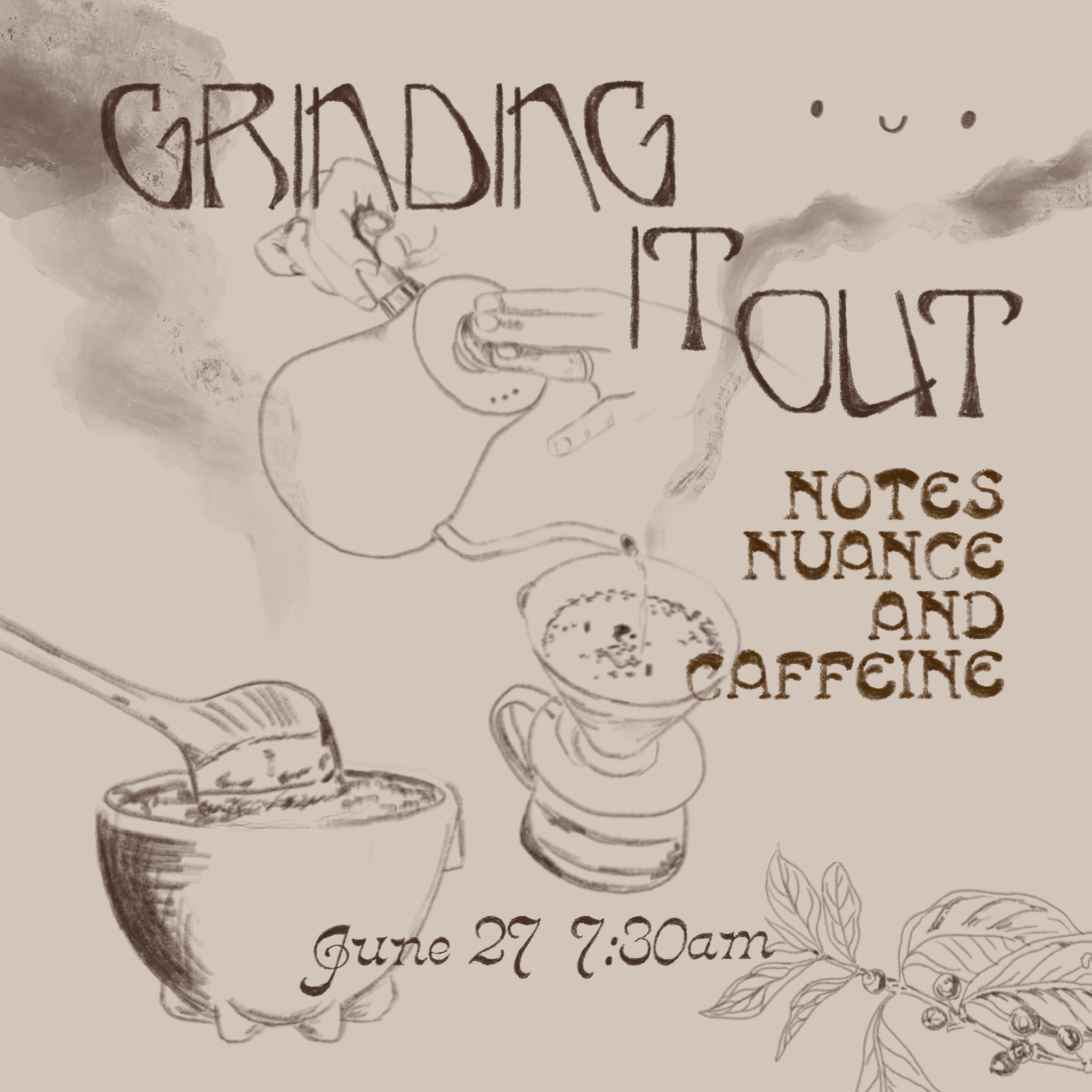 Grinding It Out: Coffee Tasting Workshop